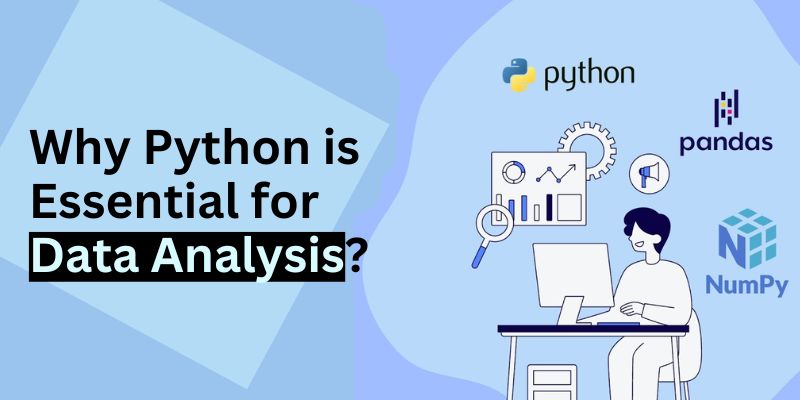 Why Python is Essential for Data Analysis